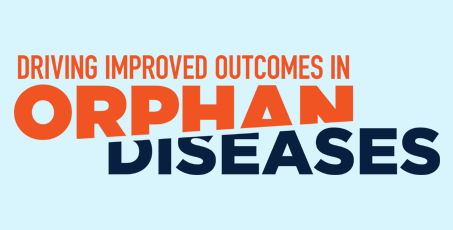 Driving Improved Outcomes in Orphan Diseases